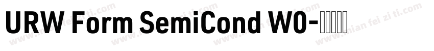 URW Form SemiCond W0字体转换